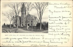 Mary Lyon Hall, Mt. Holyoke College Postcard