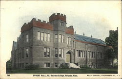 Dwight Hall, Mt. Holyoke College Massachusetts Postcard Postcard Postcard