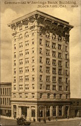 Commercial & Savings Bank Building Stockton, CA Postcard Postcard Postcard