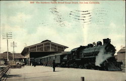 The Southern Pacific Broad Gauge Depot San Jose, CA Postcard Postcard Postcard