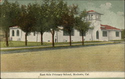 East Side Primary School Modesto, CA Postcard Postcard Postcard