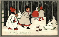 A Merry Christmas to You with Girls walking in the Snowy Woods Postcard