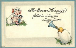 An Easter Message - Hello! I'm wishing you a Happy Easter With Chicks Postcard Postcard Postcard