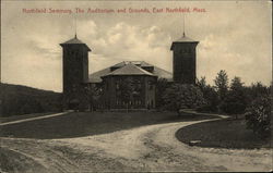 Northfield Seminary - Auditorium and Grounds Postcard