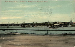 Cantilever Bridge over Taunton River Postcard