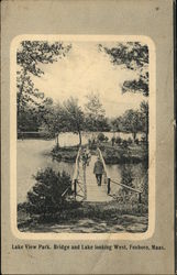 Lake View Park, Bridge and Lake Looking West Foxboro, MA Postcard Postcard Postcard