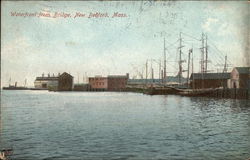 Waterfront from Bridge New Bedford, MA Postcard Postcard Postcard