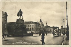 Unter Den Linden, Universitat und Denkmal Friedrichs des Grossen Berlin, Germany Postcard Postcard Postcard