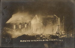 Burning of School Building Liberty, NY Postcard Postcard Postcard