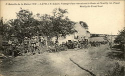 2ed Bataille de la Marne 1918 - Neully St. Front Rd. World War I Postcard Postcard