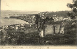 Bab-el-oud: - vue de Notre Dame d'Afrique Postcard