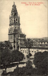 Torre de la Catedral y Patio de losNaranjos Cordoba, Spain Postcard Postcard Postcard