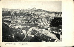 Vue Générale Fribourg, Switzerland Postcard Postcard