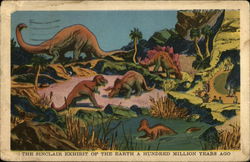 The Sinclair Exhibit of the Earth a Hundred Million Years Ago Chicago, IL Postcard Postcard Postcard