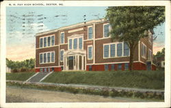 NH Fay High School Dexter, ME Postcard Postcard Postcard