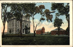 Coburn Hall, Observatory and Gymnasium, Colby College Postcard