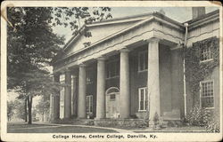 College Home, Centre College Danville, KY Postcard Postcard Postcard