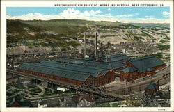 Westinghouse Air Brake Company Works near Pittsburgh Postcard