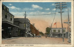 Main Street, Looking East Ayer, MA Postcard Postcard Postcard