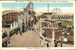 Scene in Paragon Park, Showing Roller Coaster and Witching Waves, Nantasket Beach Hull, MA Postcard Postcard Postcard