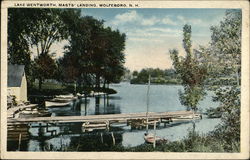 Lake Wentworth, Masts' Landing Wolfeboro, NH Postcard Postcard Postcard