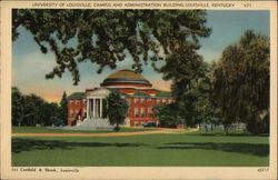 University of Louisville Campus and Administration Building Kentucky Postcard Postcard Postcard