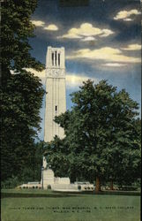 N. C. State College - Clock Tower & Chimes, War Memorial Postcard