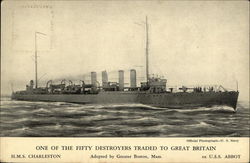 One of our Destroyers Traded to Great Britain - H.M.S. Charleston - ex U.S.S. Abbot Navy Postcard Postcard Postcard