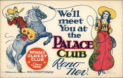 We'll Meet You at the Palace Club Reno, NV Postcard Postcard Postcard