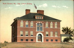 High School Building North Berwick, ME Postcard Postcard Postcard