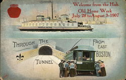 Welcome From The Hub. Old Home Week July 28 to August 3-1907 Postcard