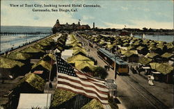 View of Tent City, looking toward Hotel Coronado Postcard