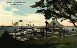 Thousand Island Park Dock Thousand Islands, NY Postcard Postcard Postcard