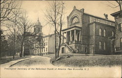 Theological Seminary of the Reformed Church of America New Brunswick, NJ Postcard Postcard Postcard