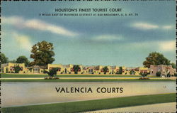 Houston's Finest Tourist Court - Valencia Courts Postcard