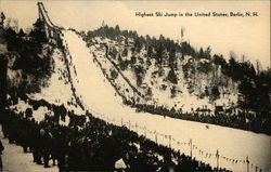 Highest Ski Jump in the United States Berlin, NH Postcard Postcard Postcard