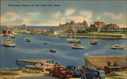 Wychmere Harbor on Old Cape Cod, Mass Massachusetts Postcard Postcard Postcard