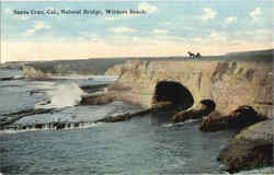 Natural Bridge Wilders Beach Santa Cruz, CA Postcard Postcard