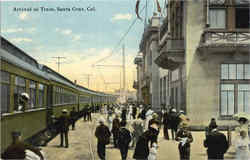 Arrival Of Train Santa Cruz, CA Postcard Postcard