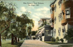 Main Entrance, Hotel Robinson San Diego, CA Postcard Postcard Postcard