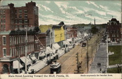 Main Street looking toward the Bluff Peoria, IL Postcard Postcard Postcard