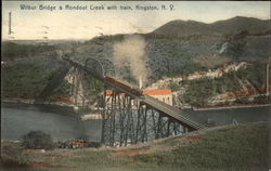 Wilbur Bridge & Rondout Creek with Train Kingston, NY Postcard Postcard Postcard