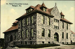 St. Mary's Parochial School Bangor, ME Postcard Postcard Postcard