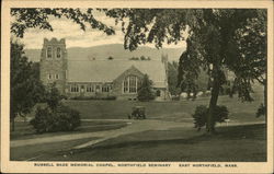 Russell Sage Memorial Chapel, Northfield Seminary East Northfield, MA Postcard Postcard Postcard