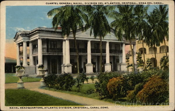 Naval Headquarters, Atlantic Division Cristobal, Panama Postcard