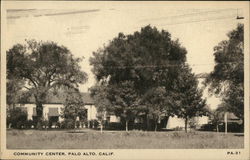 Community Center Palo Alto, CA Postcard Postcard Postcard