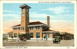 Passenger Station - "On the Chicago, Milwaukee & St Paul Railway" Butte, MT Postcard Postcard Postcard