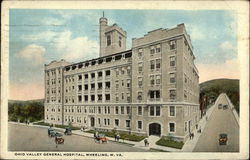 Ohio Valley General Hospital Wheeling, WV Postcard Postcard Postcard