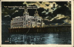 Pier Dancing Pavilion by Moonlight Revere Beach, MA Postcard Postcard Postcard