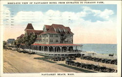 Bird's Eye View of Nantasket Hotel from Entrance to Paragon Park Nantasket Beach, MA Postcard Postcard Postcard